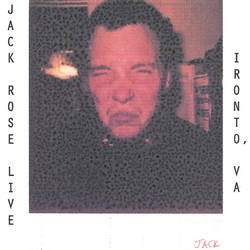 Jack Rose - Live in Ironto, VA (2008)